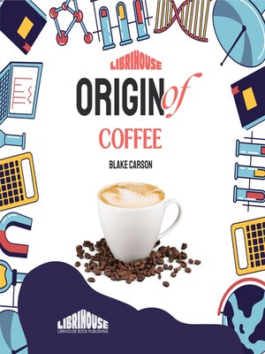 cover image of Origin of Coffee